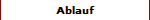 Ablauf
